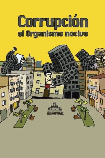 Watch Corrupción: el organismo nocivo free online