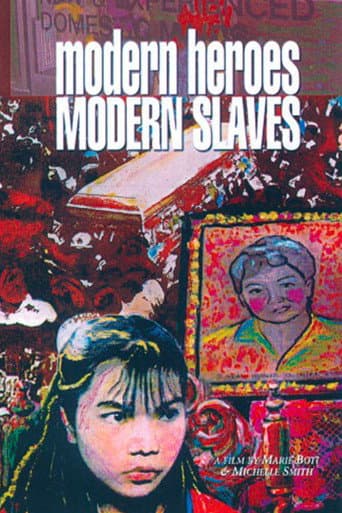 Watch Modern Heroes Modern Slaves free online