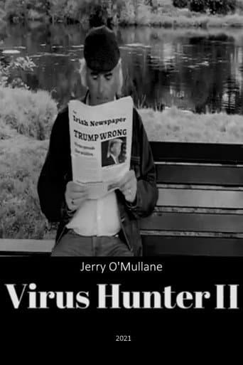 Watch Virus Hunter II: Betrayed! free online