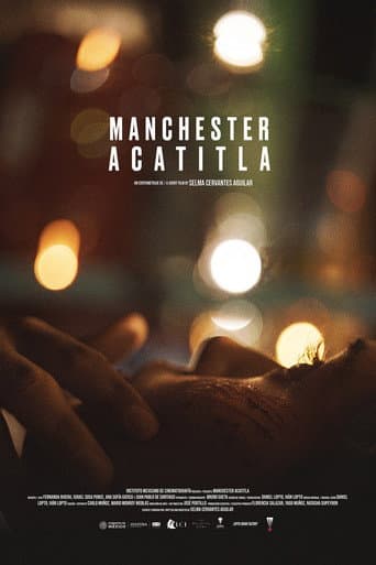Watch Manchester Acatitla free online