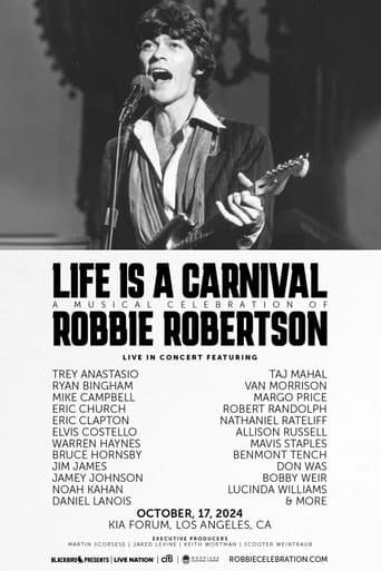 Watch Life Is a Carnival: A Musical Celebration of Robbie Robertson free online