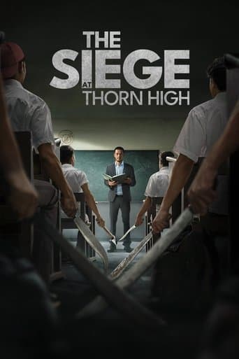Watch The Siege at Thorn High free online