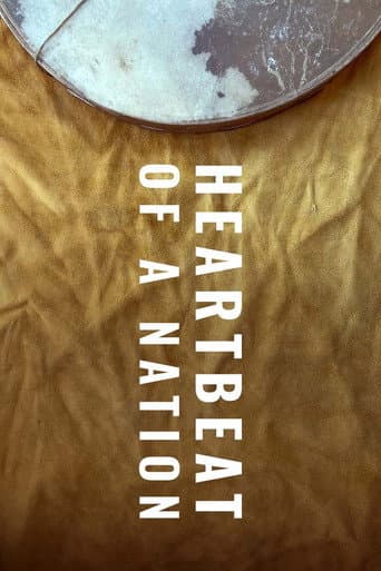 Watch Heartbeat of a Nation free online