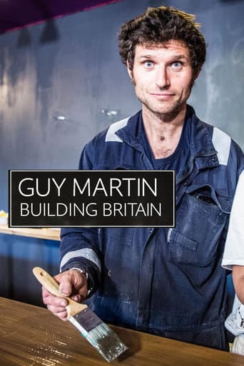 Watch Guy Martin: Building Britain free online