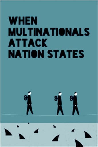 Watch When Multinationals Attack Nation States free online