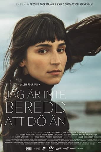 Watch Jag är inte beredd att dö än free online