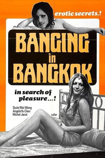 Watch Banging in Bangkok free online