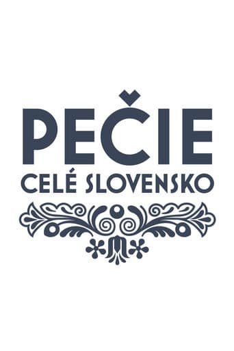 Watch Pečie celé Slovensko free online