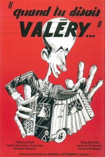 Watch Quand tu disais, Valéry free online