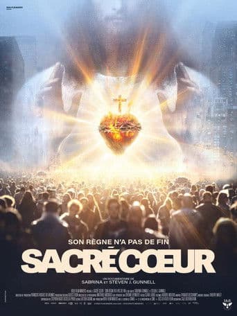 Watch Sacred Heart: His Reign Has No End free online