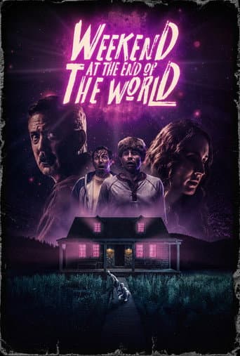 Watch Weekend at the End of the World free online