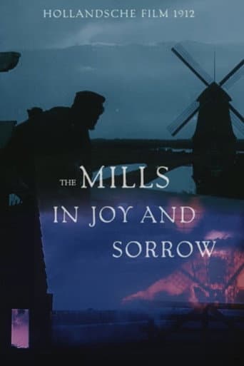 Watch The Mills in Joy and Sorrow free online