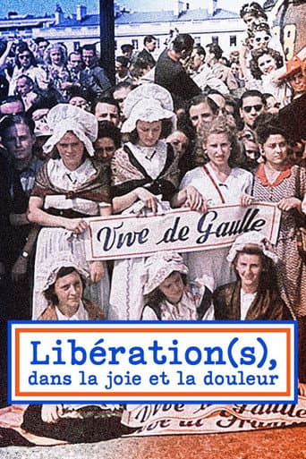 Watch Libération(s), dans la joie et la douleur free online