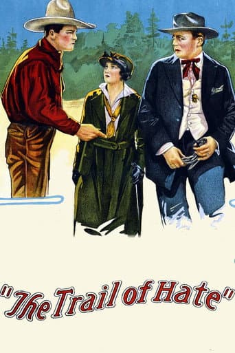 Watch The Trail of Hate free online
