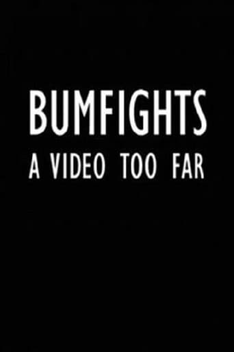 Watch Bumfights: A Video Too Far free online