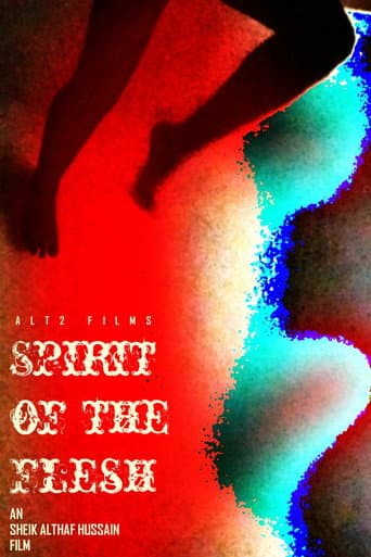Watch Spirit of the Flesh free online