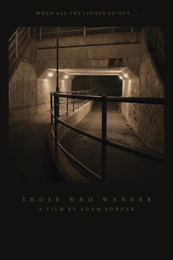 Watch Those Who Wander free online