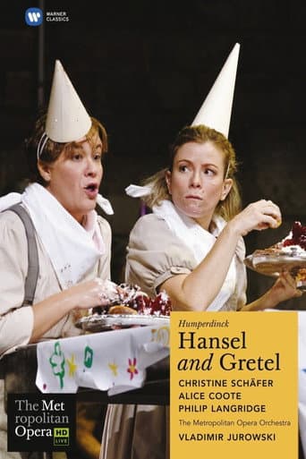Watch The Metropolitan Opera: Hansel and Gretel free online