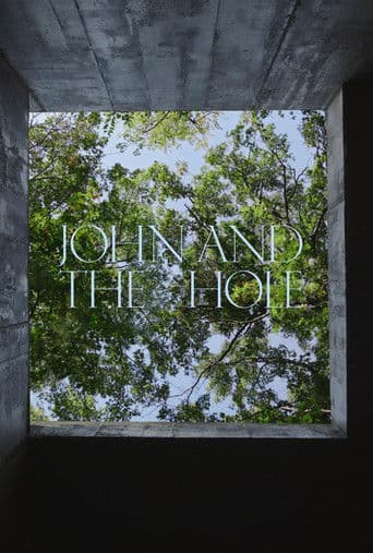 Watch John and the Hole free online