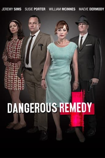 Watch Dangerous Remedy free online
