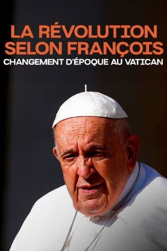Watch La révolution selon François free online