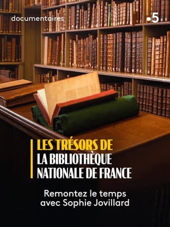 Watch Les Trésors de la Bibliothèque nationale de France free online
