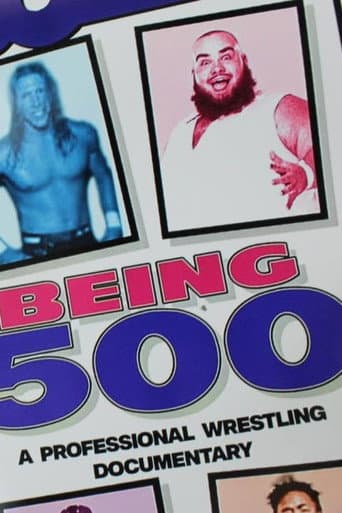 Watch Being 500: A Professional Wrestling Documentary free online
