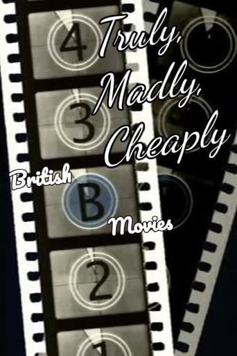 Watch Truly, Madly, Cheaply! British B Movies free online