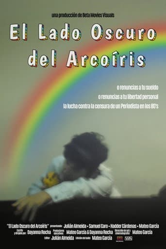 Watch El lado oscuro del arcoíris free online
