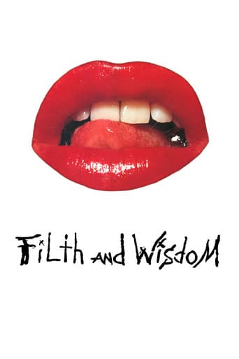 Watch Filth and Wisdom free online