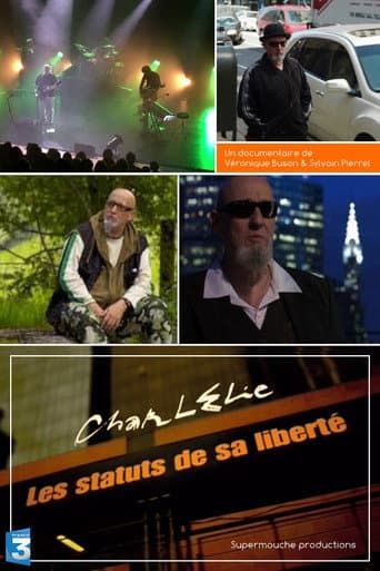 Watch Charlélie - Les Statuts de sa Liberté free online