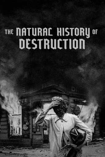 Watch The Natural History of Destruction free online