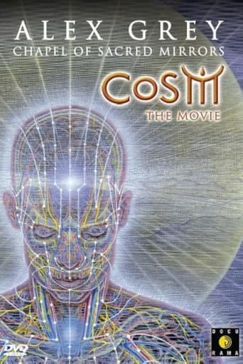 Watch CoSM - The Movie: Alex Grey & the Chapel of Sacred Mirrors free online
