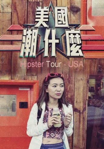Watch Hipster Tour  - USA free online