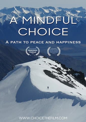 Watch A Mindful Choice free online