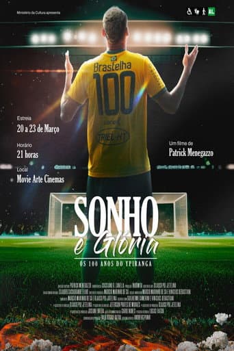Watch Sonho e Glória: Os 100 anos do Ypiranga free online