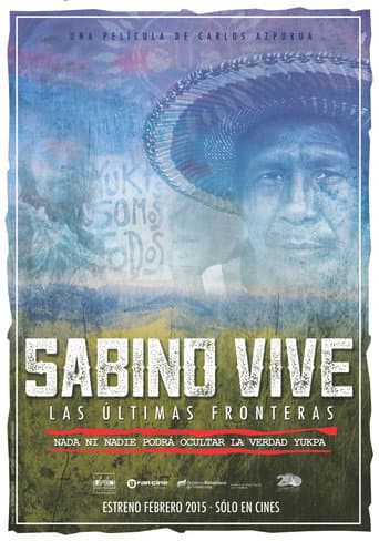 Watch Sabino vive: las últimas fronteras free online