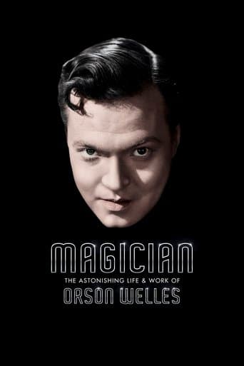 Watch Magician: The Astonishing Life and Work of Orson Welles free online