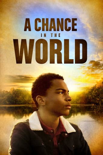Watch A Chance in the World free online