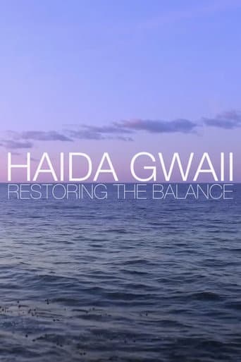 Watch Haida Gwaii: Restoring the Balance free online