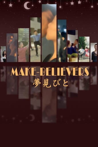 Watch Make-Believers free online
