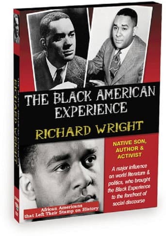 Watch Richard Wright: Native Son, Author and Activist free online