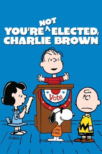 Watch You're Not Elected, Charlie Brown free online