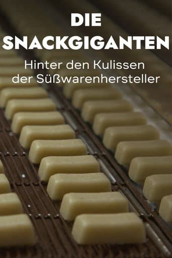Watch The Snack Giants – Behind the Scenes of Confectionery Manufacturers free online