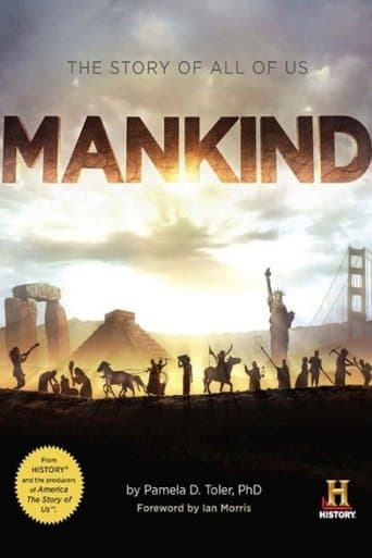 Watch Mankind: The Story of All of Us free online