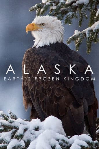 Watch Alaska: Earth's Frozen Kingdom free online
