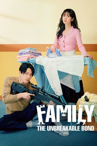 Watch Family: The Unbreakable Bond free online