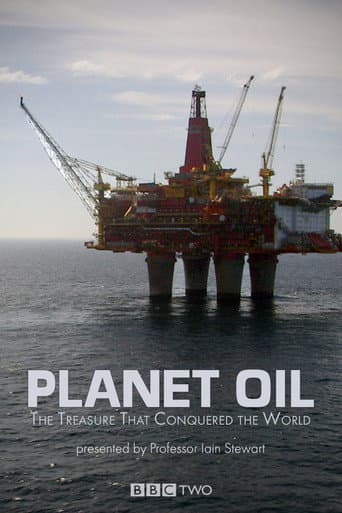 Watch Planet Oil: The Treasure That Conquered the World free online