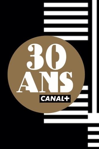 Watch CANAL+'s 30th anniversary free online