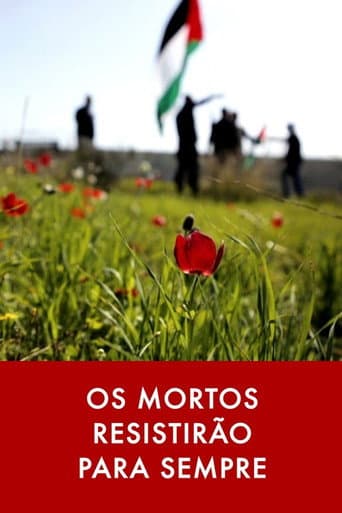 Watch Os Mortos Resistirão Para Sempre free online